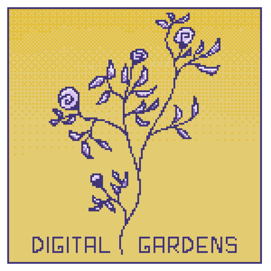 yellow and purple pixel art of a rosebush with the word "digital gardens"