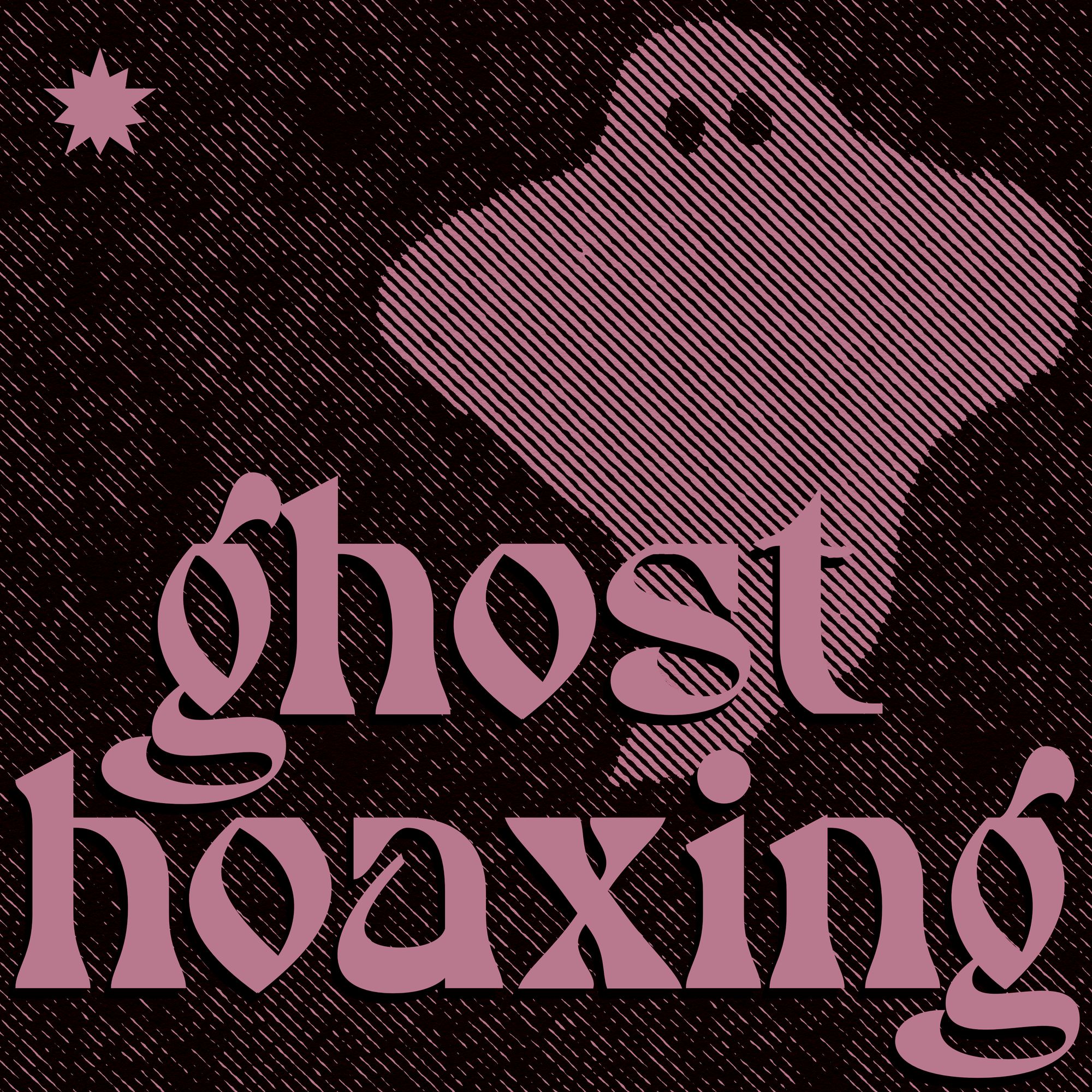 a halftone line drawing of a ghost with the words "ghost hoaxing"