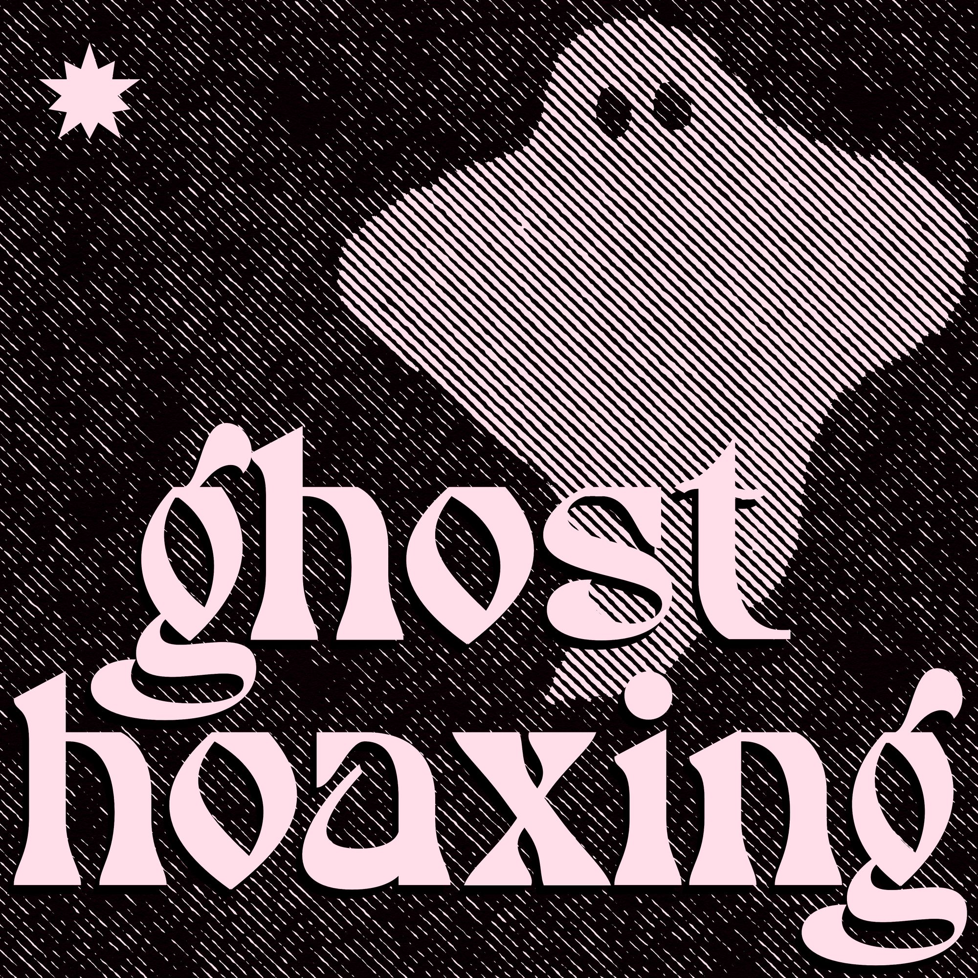 a halftone line drawing of a ghost with the words "ghost hoaxing"