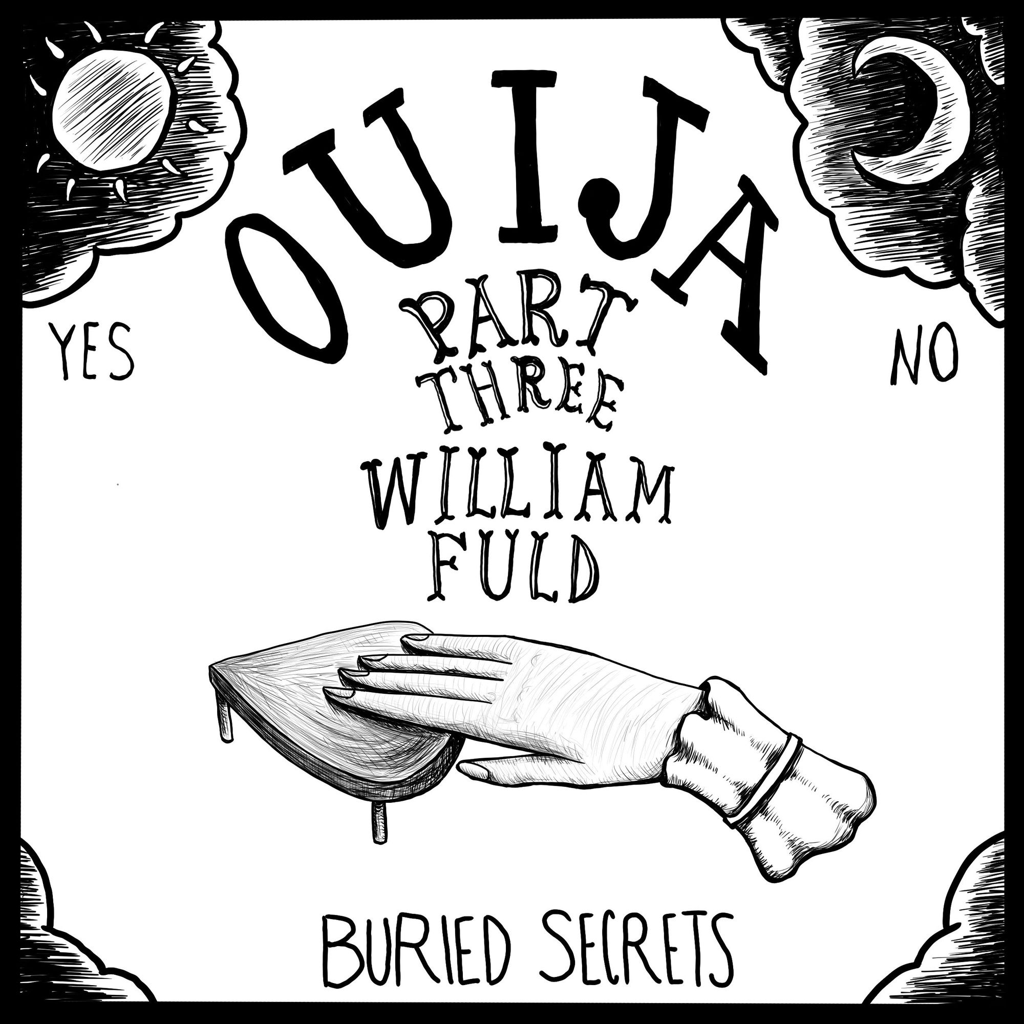 William Fuld (Ouija Boards Part 3)