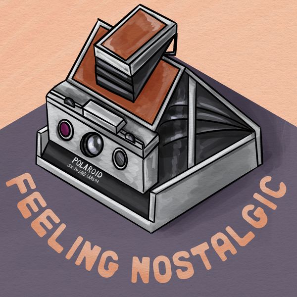 a Polaroid SX-70 camera drawn digitally in a watercolor style with the words "feeling nostalgic"